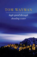 High speed through shoaling water : new poems /