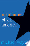 Imagining Black America /