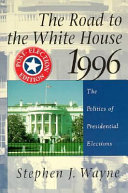 The road to the White House, 1992 : the politics of presidential elections /