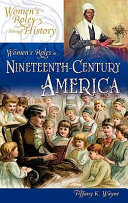 Women's roles in nineteenth-century America /