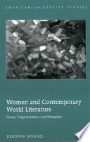 Women and contemporary world literature : power, fragmentation, and metaphor /