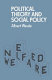 Political theory and social policy /