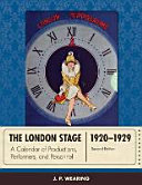 The London stage, 1920-1929 : a calendar of productions, performers, and personnel /