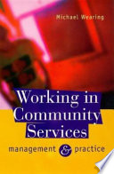 Working in community services : management and practice /