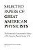 Selected papers of great American physicists : the bicentennial commemorative volume of The American Physical Society 1976 /