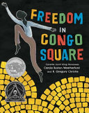 Freedom in Congo Square /