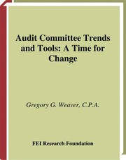 Audit committee trends and tools : a time for change /