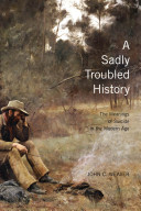 A sadly troubled history : the meanings of suicide in the modern age /