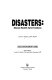 Disasters : mental health interventions /