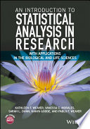 An introduction to statistical analysis in research : with applications in the biological and life sciences /