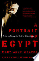 A portrait of Egypt : a journey through the world of militant Islam /