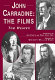John Carradine : the films /