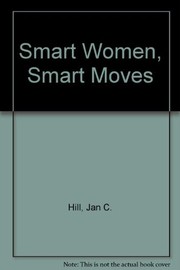 Smart women, smart moves /