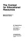 The contest for educational resources : equity and reform in a meritocratic society /