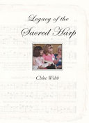 Legacy of the sacred harp /