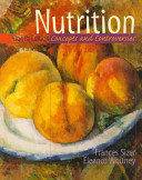 Nutrition : concepts and controversies.