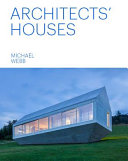 Architects' houses /