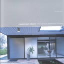 Modernism reborn : mid-century American houses /