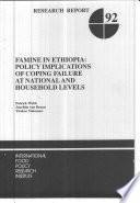 Famine in Ethiopia : policy implications of coping failure at national and household levels /