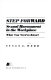 Step forward : sexual harassment in the workplace : what you need to know /