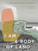 I am a body of land /