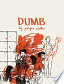 Dumb : living without a voice /