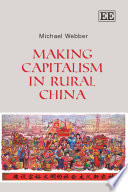 Making capitalism in rural China