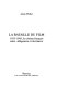La bataille du film : 1933-1945, le cinéma français entre allégeance et réisistance /