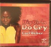Big girls do cry /