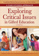 Exploring critical issues in gifted education : a case studies approach /
