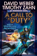 A call to duty : a novel of the honorverse /