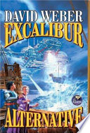 The Excalibur alternative /