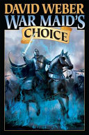 War maid's choice /