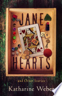 Jane of hearts : and other stories /