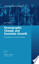 Demographic change and economic growth : simulations on growth models /