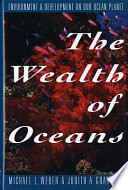 The wealth of oceans /
