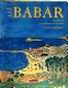 The art of Babar : the work of Jean and Laurent de Brunhoff /