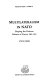Multilateralism in NATO : shaping the postwar balance of power, 1945-1961 /