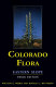 Colorado Flora : Eastern slope /