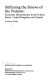 Stiffening the sinews of the nations : economic infrastructure in the United States, United Kingdom and Canada /