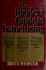 The insider's guide to franchising /