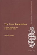 The great instauration : science, medicine, and reform, 1626-1660 /