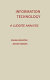 Information technology : a luddite analysis /