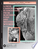 Lower Carboniferous echinoderms from northern Utah and western Wyoming /