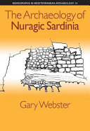 The archaeology of Nuragic Sardinia /