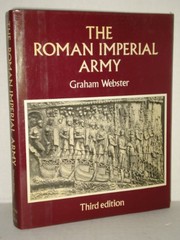 The Roman Imperial Army of the first and second centuries A.D. /