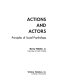 Actions and actors : principals of social psychology /