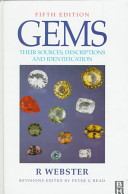 Gems : their sources, descriptions, and identification /