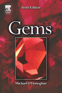 Gems : their sources, descriptions, and identification.