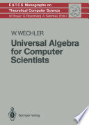 Universal Algebra for Computer Scientists /